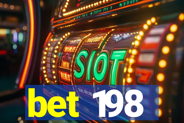 bet 198